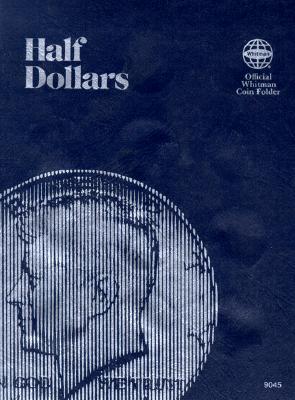 Official Whitman(r) Coin Folder - U.S. Half Dollars: Plain, No Dates: Plain