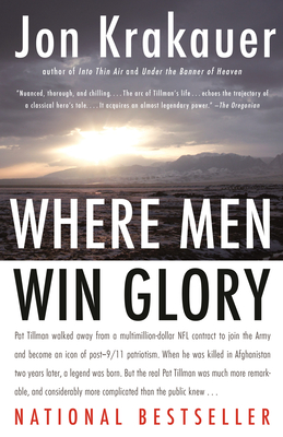 Where Men Win Glory: The Odyssey of Pat Tillman