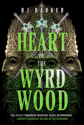 Heart of the Wyrdwood