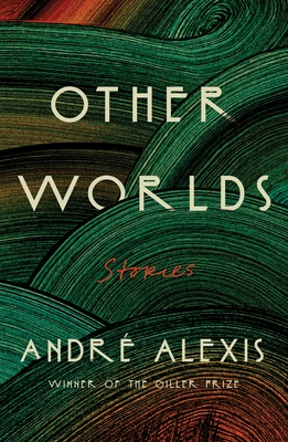 Other Worlds: Stories