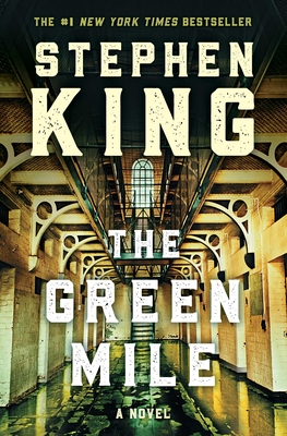 The Green Mile: The Complete Serial Novel