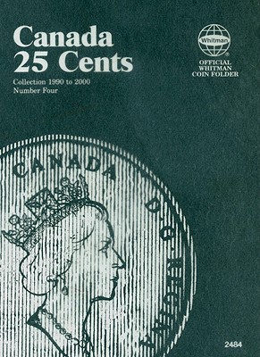 Official Whitman Coin Folder: Canada Quarters (25 Cents) #4: 1990-2000