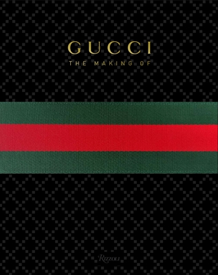Gucci: The Making of