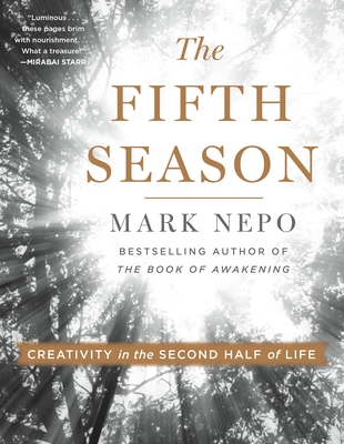 The Fifth Season: Creativity in the Second Half of Life