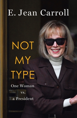 Not My Type: One Woman vs. a President