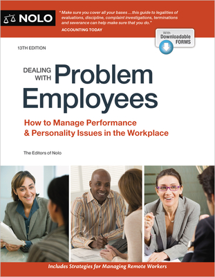 Dealing with Problem Employees: How to Manage Performance & Personal Issues in the Workplace