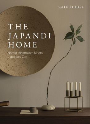 The Japandi Home: Nordic Minimalism Meets Japanese Zen