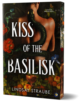 Kiss of the Basilisk (Deluxe Edition): A Split or Swallow Novel