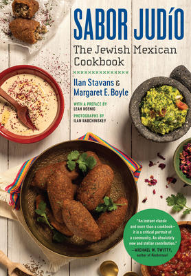 Sabor Judío: The Jewish Mexican Cookbook