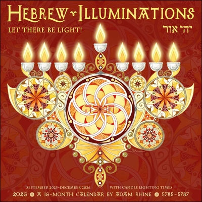 Hebrew Illuminations 16-Month 2025-2026 Wall Calendar: And Candle Lighting Times