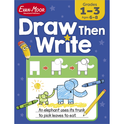 Draw...Then Write, Grade 1 - 3 Teacher Resource