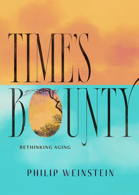 Time's Bounty: Rethinking Aging