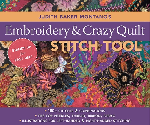 Judith Baker Montano's Embroidery and Crazy Quilt Stitch Tool