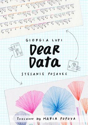 Dear Data: A Friendship in 52 Weeks of Postcards