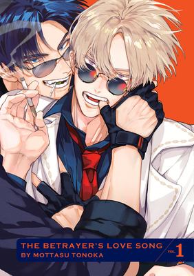 Betrayers Love Song, Volume 1