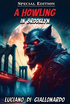 A Howling in Brooklyn
