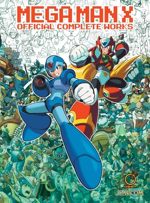 Mega Man X: Official Complete Works (Hardcover)