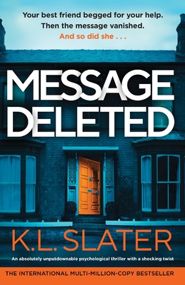 Message Deleted: An absolutely unputdownable psychological thriller with a shocking twist