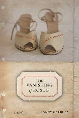 The Vanishing of Rose B.