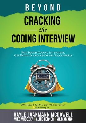 Beyond Cracking the Coding Interview