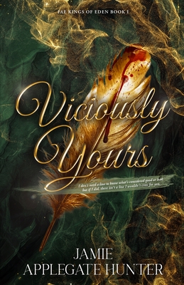 Viciously Yours: Standalone Fantasy Fated Mates Romance (Fae Kings of Eden Book 1)