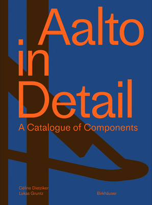 Aalto in Detail: A Catalogue of Components