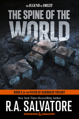 The Spine of the World: Dungeons & Dragons: Book 2 of the Paths of Darkness Trilogy