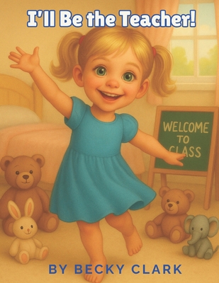 I'll Be the Teacher!