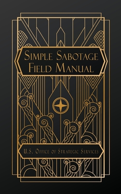 Simple Sabotage Field Manual