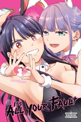 It's All Your Fault, Vol. 1: Volume 1