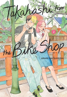 Takahashi from the Bike Shop, Vol. 2: Volume 2