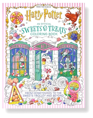 Harry Potter: An Official Sweets and Treats Coloring Book