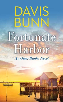 Fortunate Harbor: An Outer Banks Novel