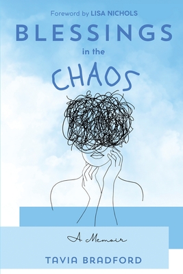 Blessings In the Chaos