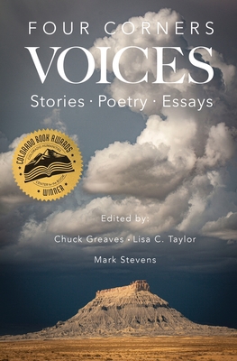 Four Corners Voices: Stories, Poetry, Essays