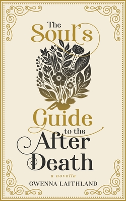 The Soul's Guide to the After Death